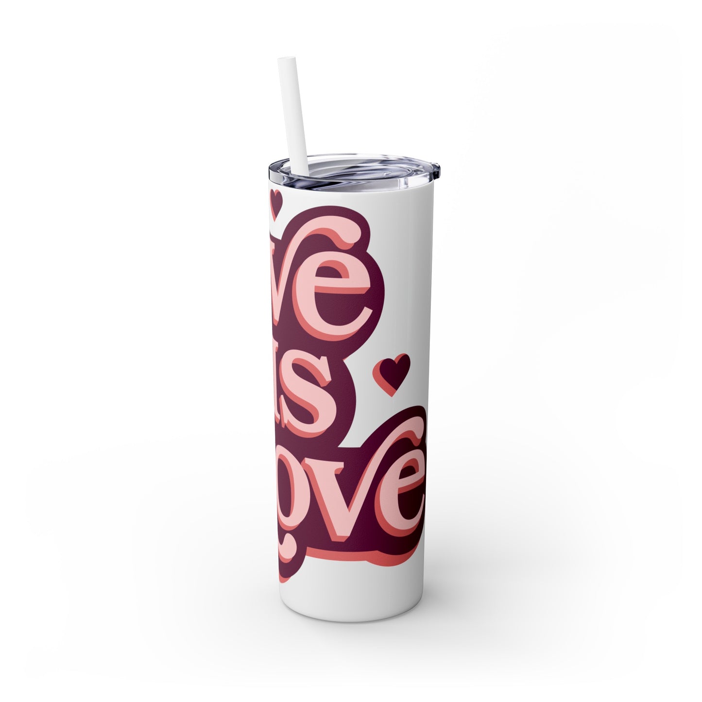 Love Is Love Tumbler with Straw, 20oz