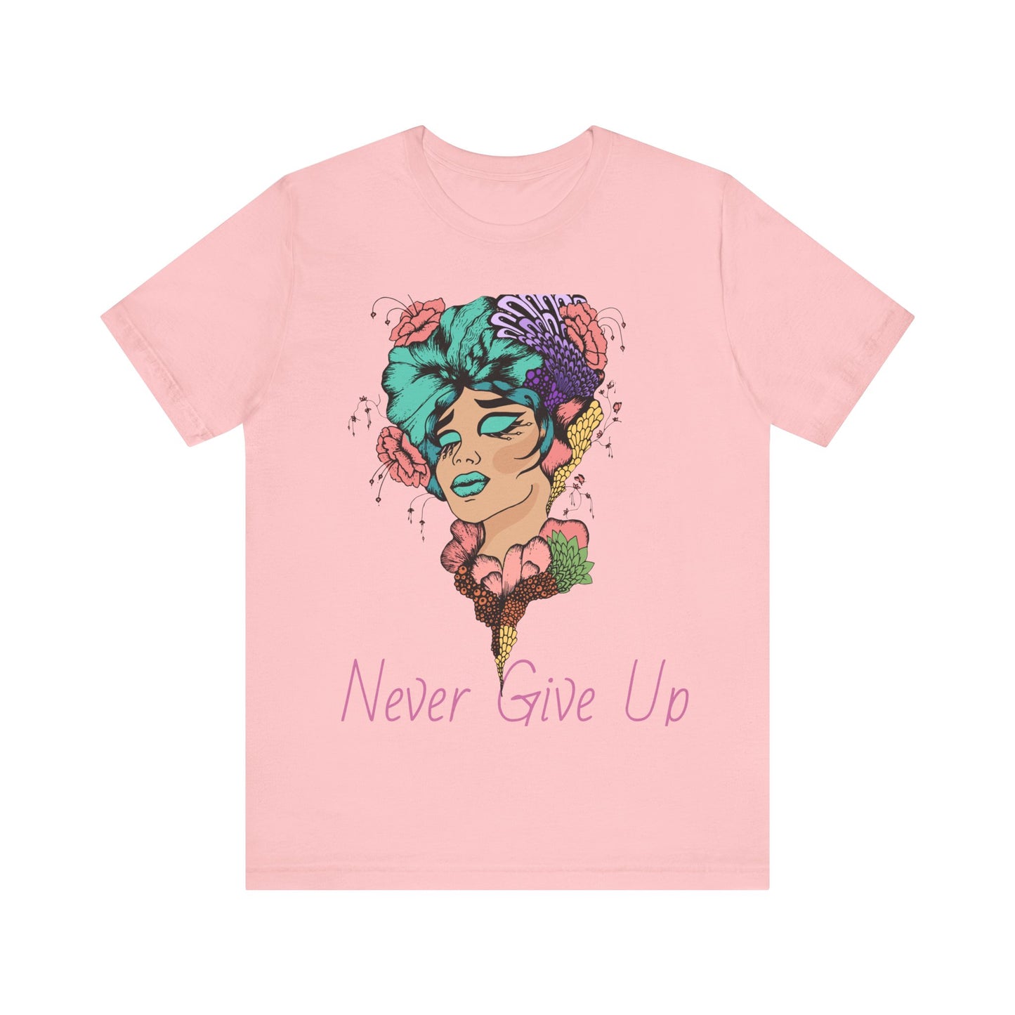 Never Give Up T-shirt